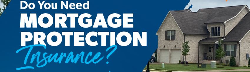 Mortgage Life Insurance