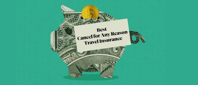 Cancel For Any Reason Insurance